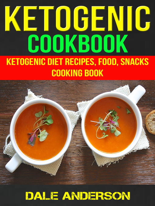 Title details for Ketogenic Cookbook by Dale Anderson - Available
